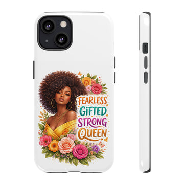 Phone Case — "Fearless Gifted Strong Queen" Floral Afro Woman Protective Cover